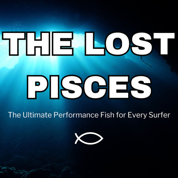 LOST Pisces Surfboard: The Ultimate Performance Fish for Every Surfer