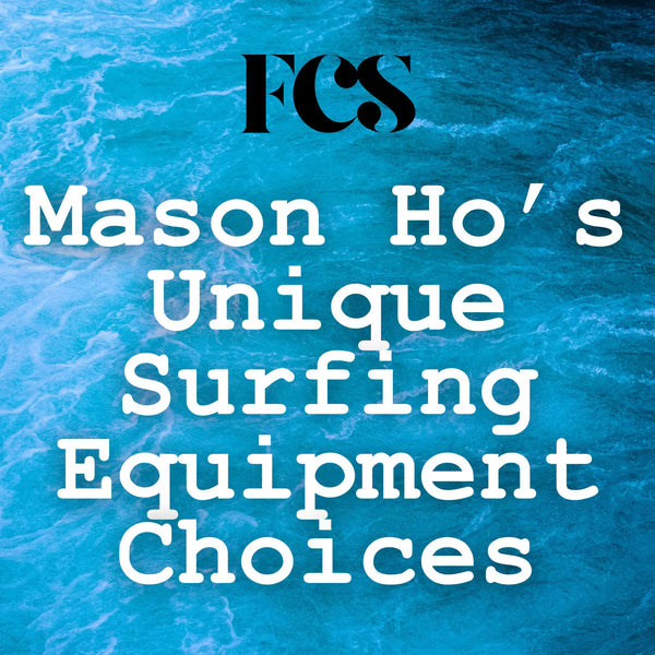 A Glimpse into Mason Ho’s Unique Surfing Equipment Choices