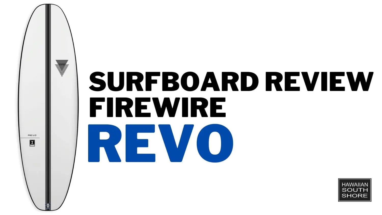 Firewire REVO Surfboard Review: Exploring the Two Plus One Setup and Quad Fins