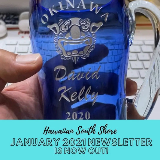 Blog-Hawaiian South Shore January 2021 Newsletter-Surfing News Hawaii-Hawaiian South Shore