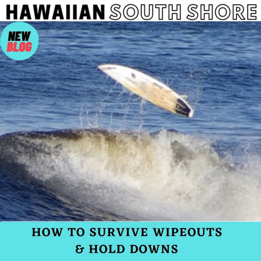 How to Survive Wipeouts & Hold Downs