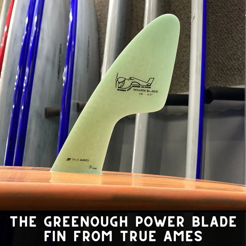 The Greenough Power Blade Fin from True Ames George 
