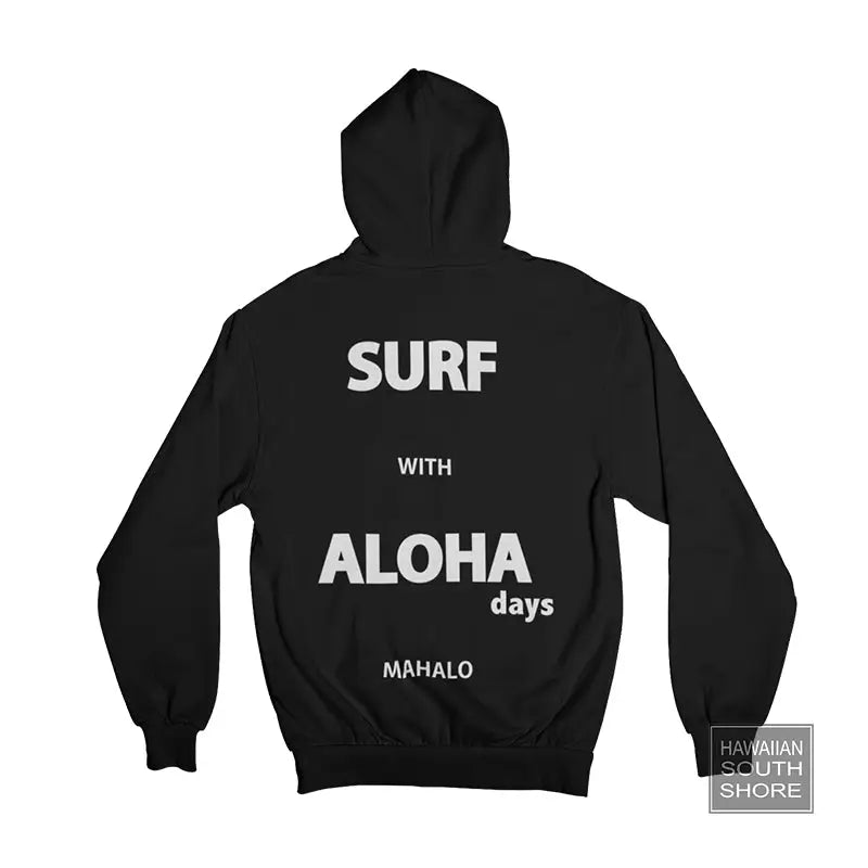 Shop Aloha Days Sweater Hooded Surf | Hawaii | Hawaiian South Shore