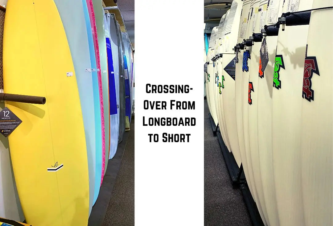 A Personal Shortboard Revolution Crossing-Over From Longboard to Short